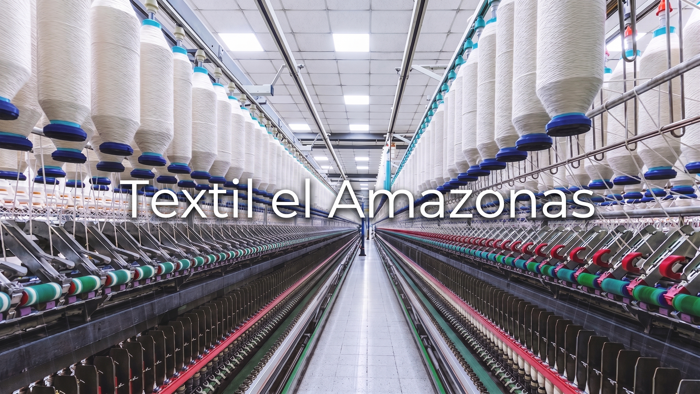 Instalaciones de  Planta Textil el Amazonas